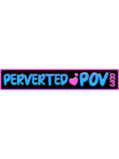 PervertedPOV
