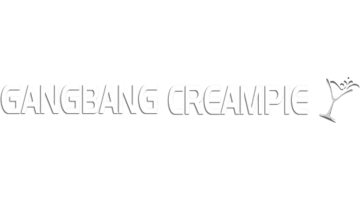 GangbangCreampie