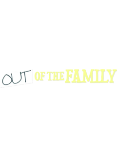 OutoftheFamily