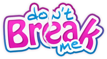 DontBreakMe