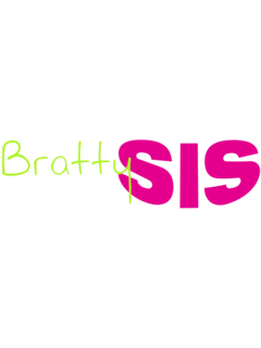 BrattySis